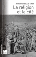 Religion et la cité (La)